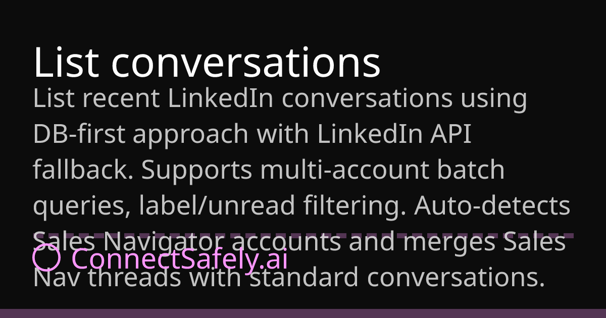 List conversations | ConnectSafely.ai Docs