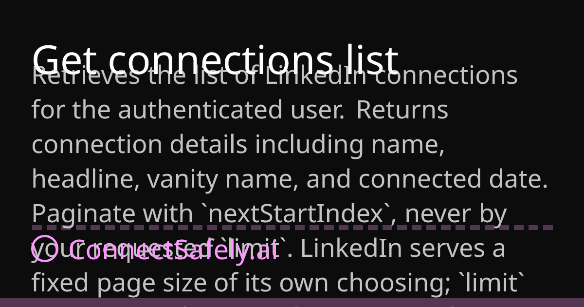 Get connections list | ConnectSafely.ai Docs