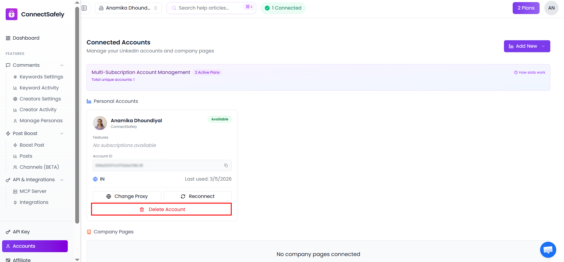 Accounts page showing Change Proxy, Reconnect, and Delete Account buttons under a connected LinkedIn account