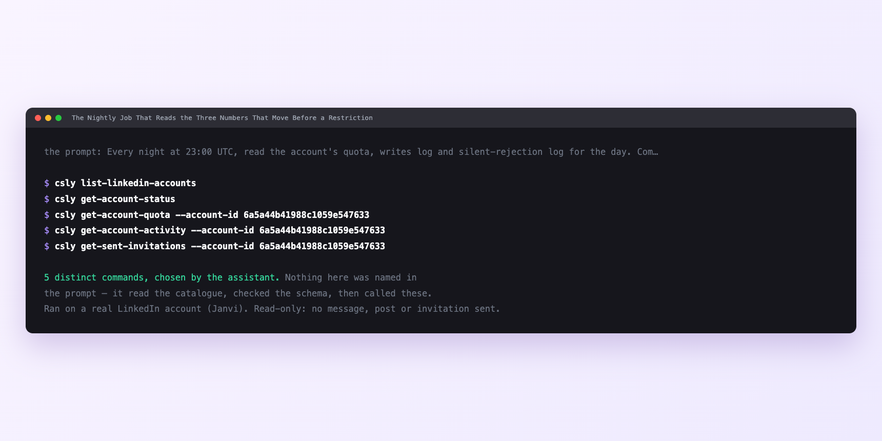 Terminal showing the commands an assistant called for The Nightly Job That Reads the Three Numbers That Move Before a Restriction