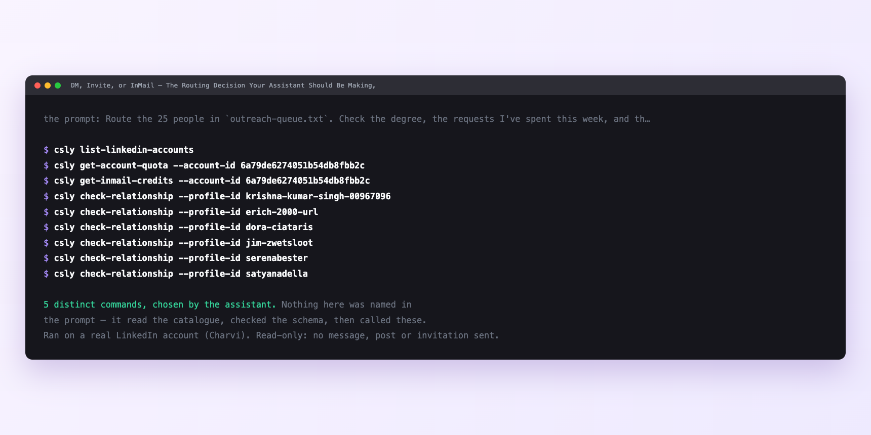 Terminal showing the commands an assistant called for DM, Invite, or InMail