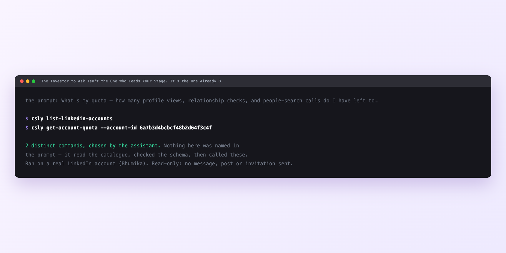 Terminal showing the commands an assistant called for The Investor to Ask Isn't the One Who Leads Your Stage. It's the One Already Backing Your Reference Customer.