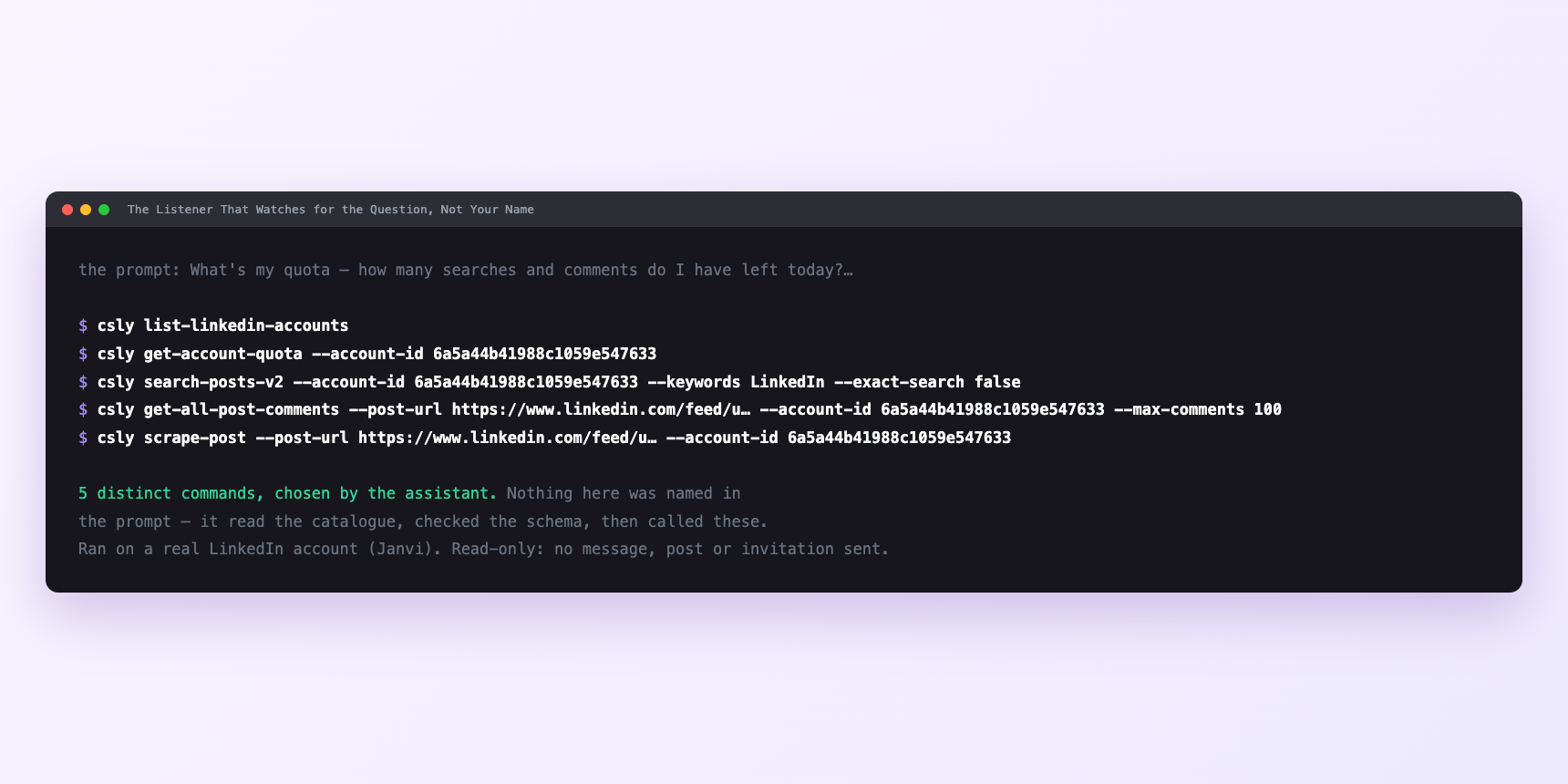 Terminal showing the commands an assistant called for The Listener That Watches for the Question, Not Your Name